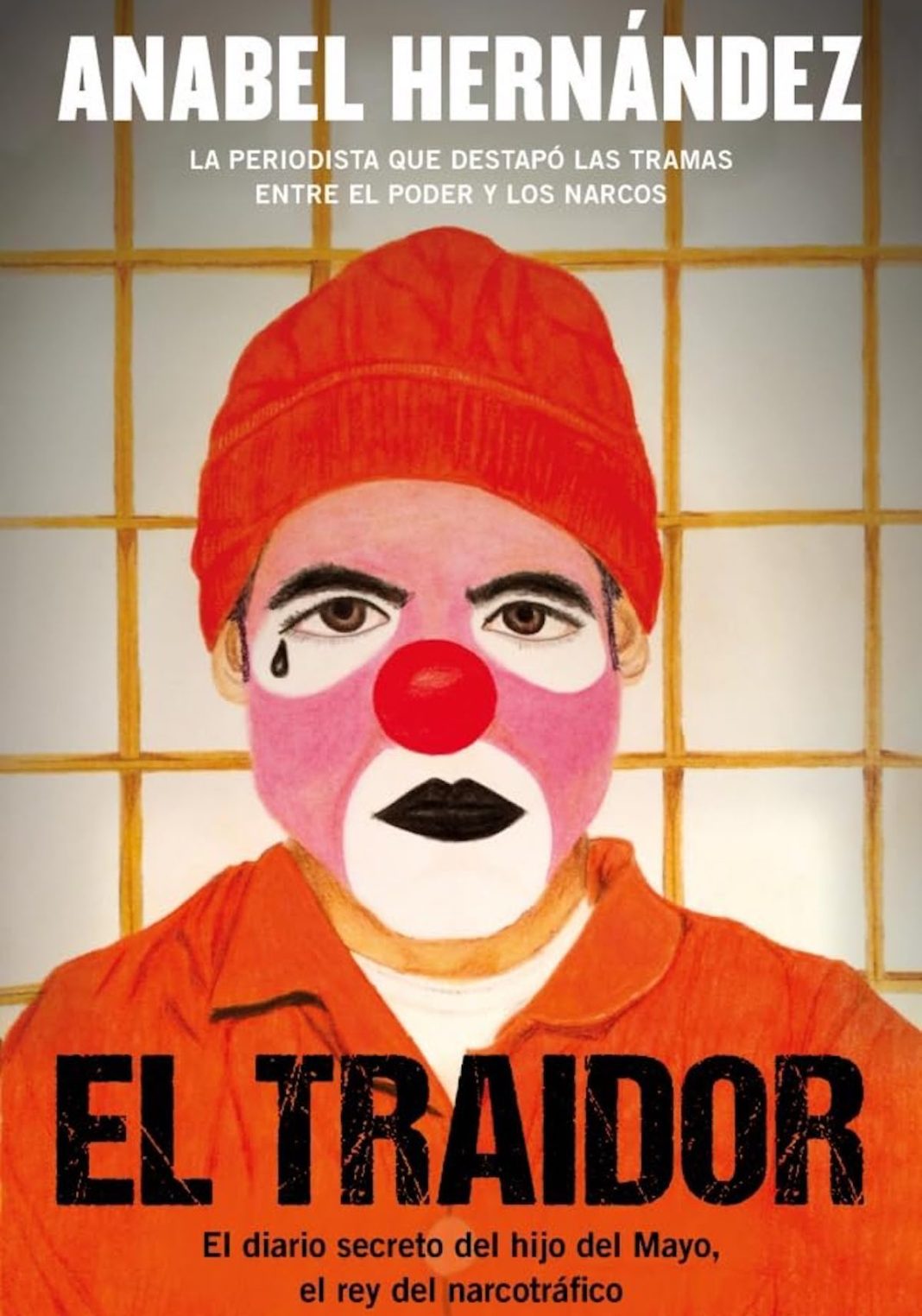 anabel-hernandez-el-traidor